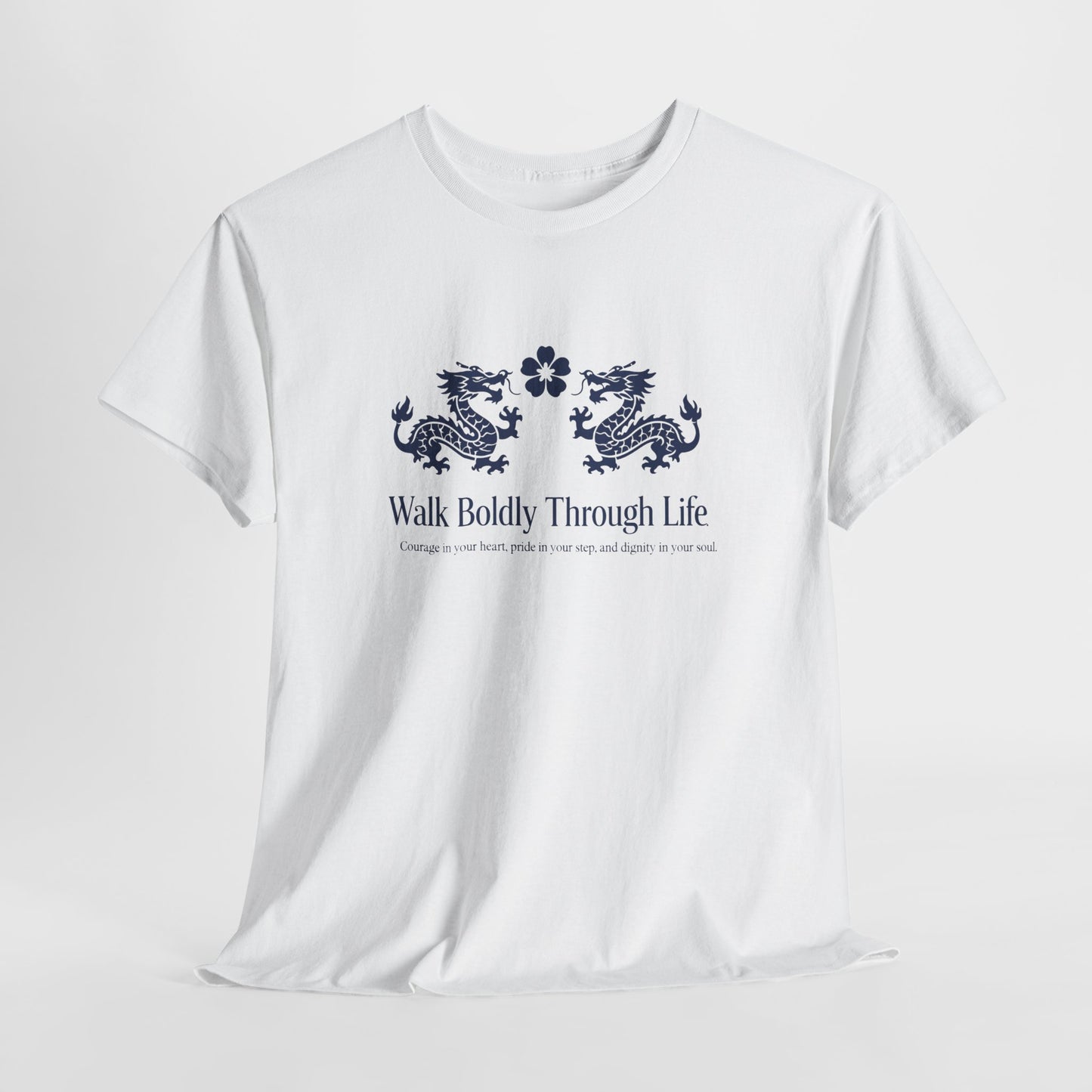 Inspirational 'Walk Boldly Through Life' Japanese Dragon Tee