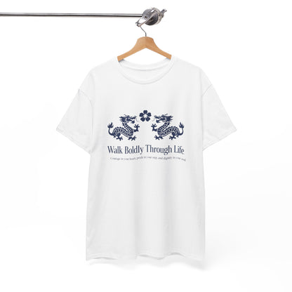 Inspirational 'Walk Boldly Through Life' Japanese Dragon Tee