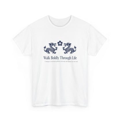 Inspirational 'Walk Boldly Through Life' Japanese Dragon Tee